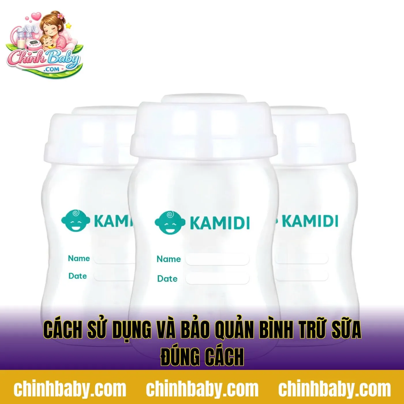 cách sử dụng và bảo quản bình trữ sữa đúng cách