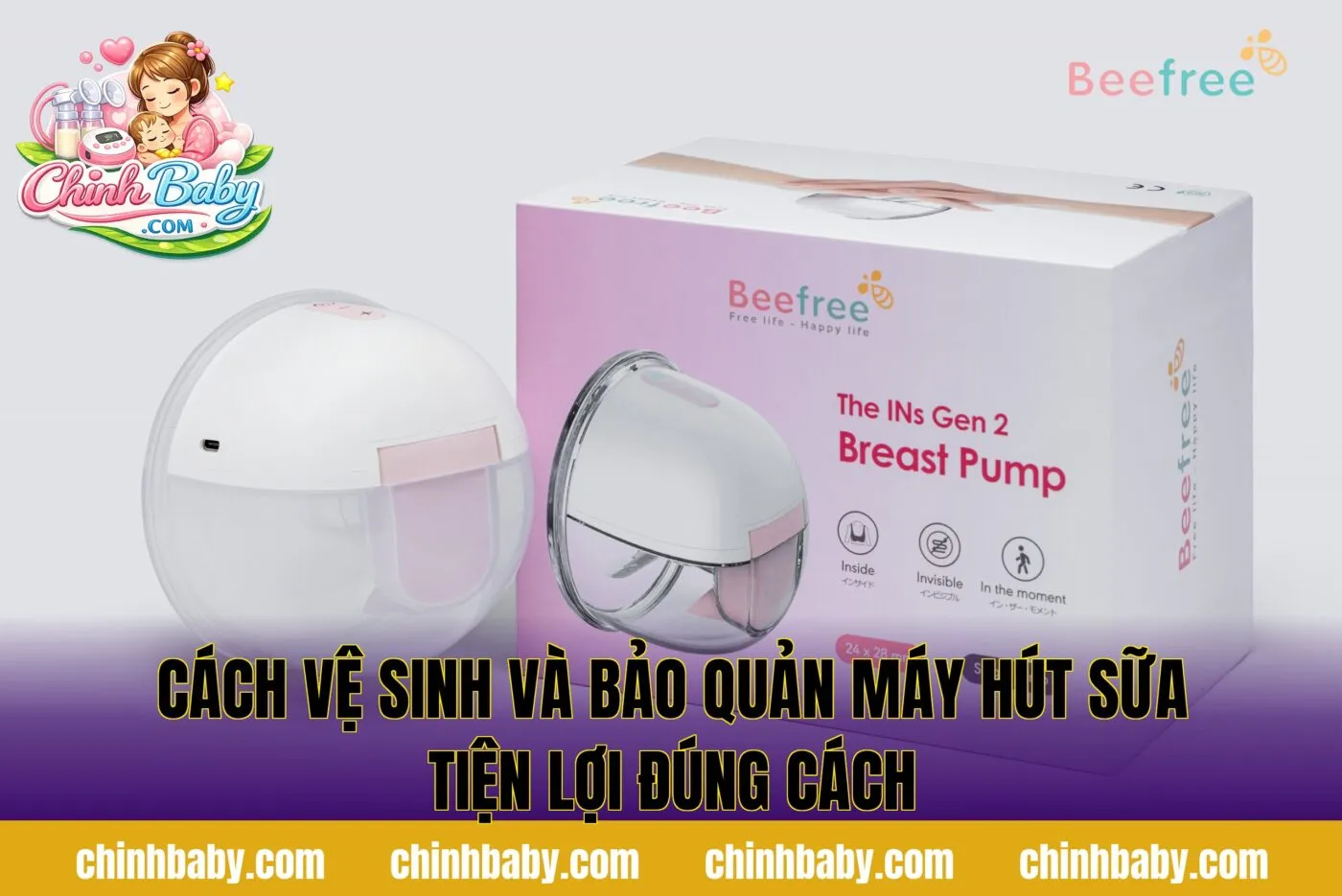 cách vệ sinh và bảo quản máy hút sữa tiện lợi đúng cách