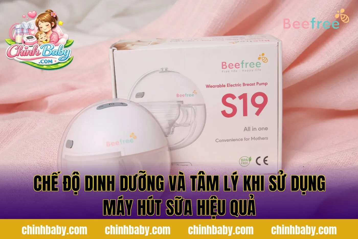 Chế độ dinh dưỡng và tâm lý khi sử dụng máy hút sữa hiệu quả