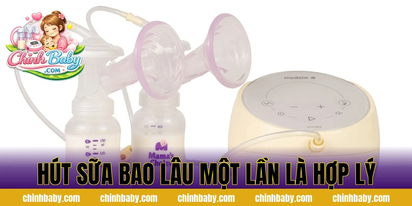 hút sữa bao lâu một lần là hợp lý