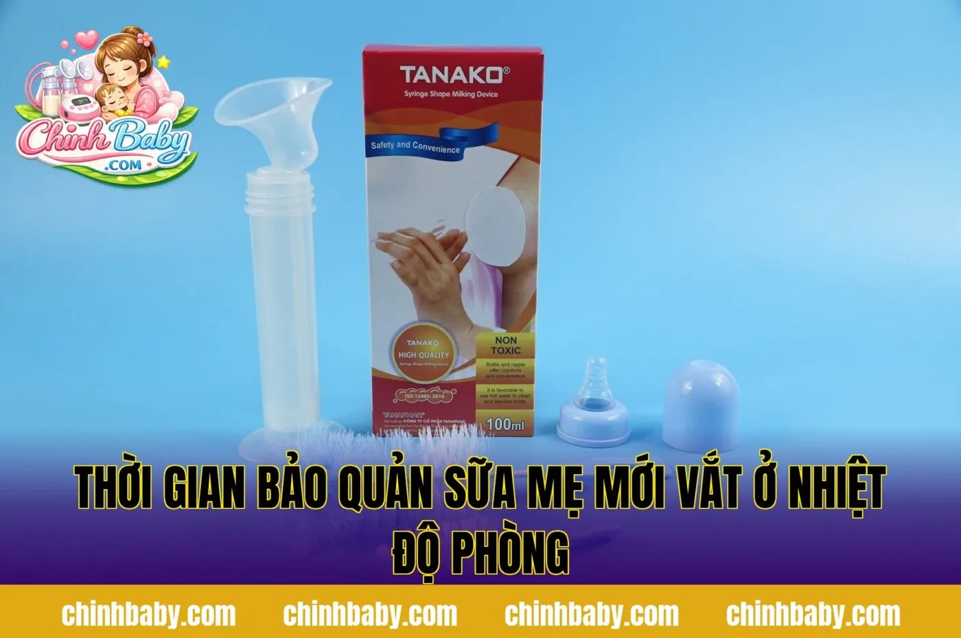 thời gian bảo quản sữa mẹ mới vắt ở nhiệt độ phòng