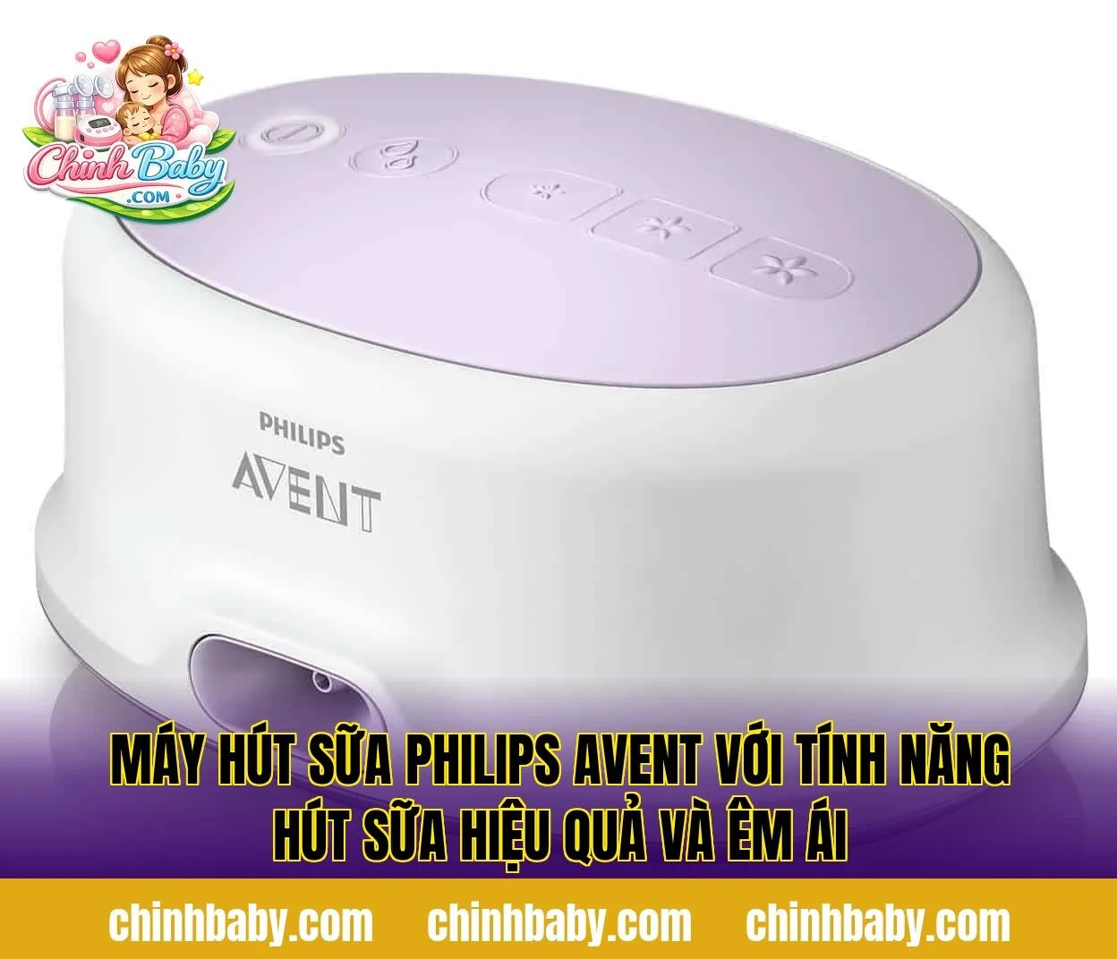 máy hút sữa Philips Avent với tính năng hút sữa hiệu quả và êm ái