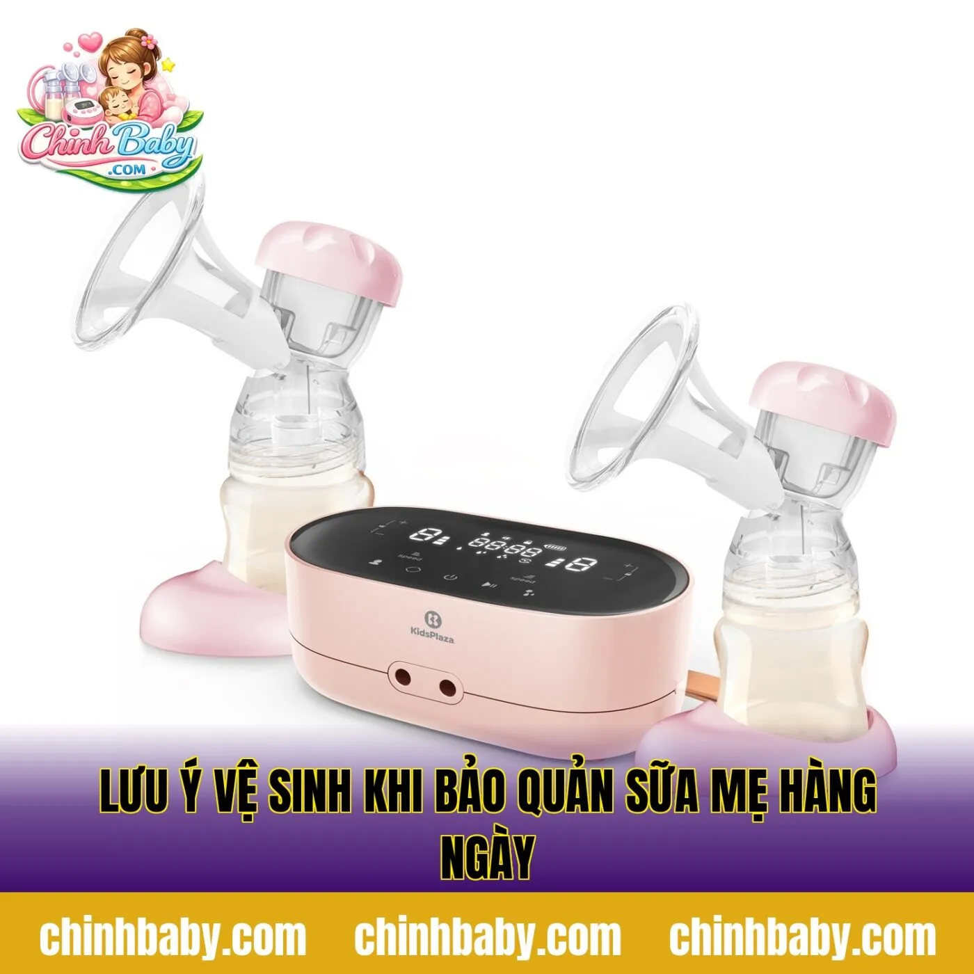 lưu ý vệ sinh khi bảo quản sữa mẹ hàng ngày