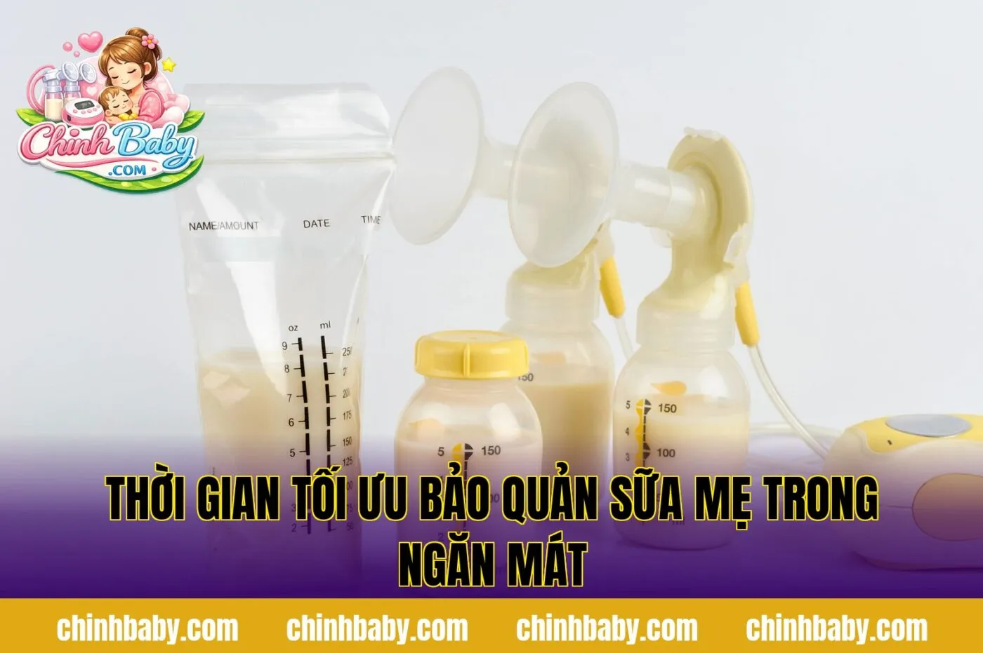 thời gian tối ưu bảo quản sữa mẹ trong ngăn mát