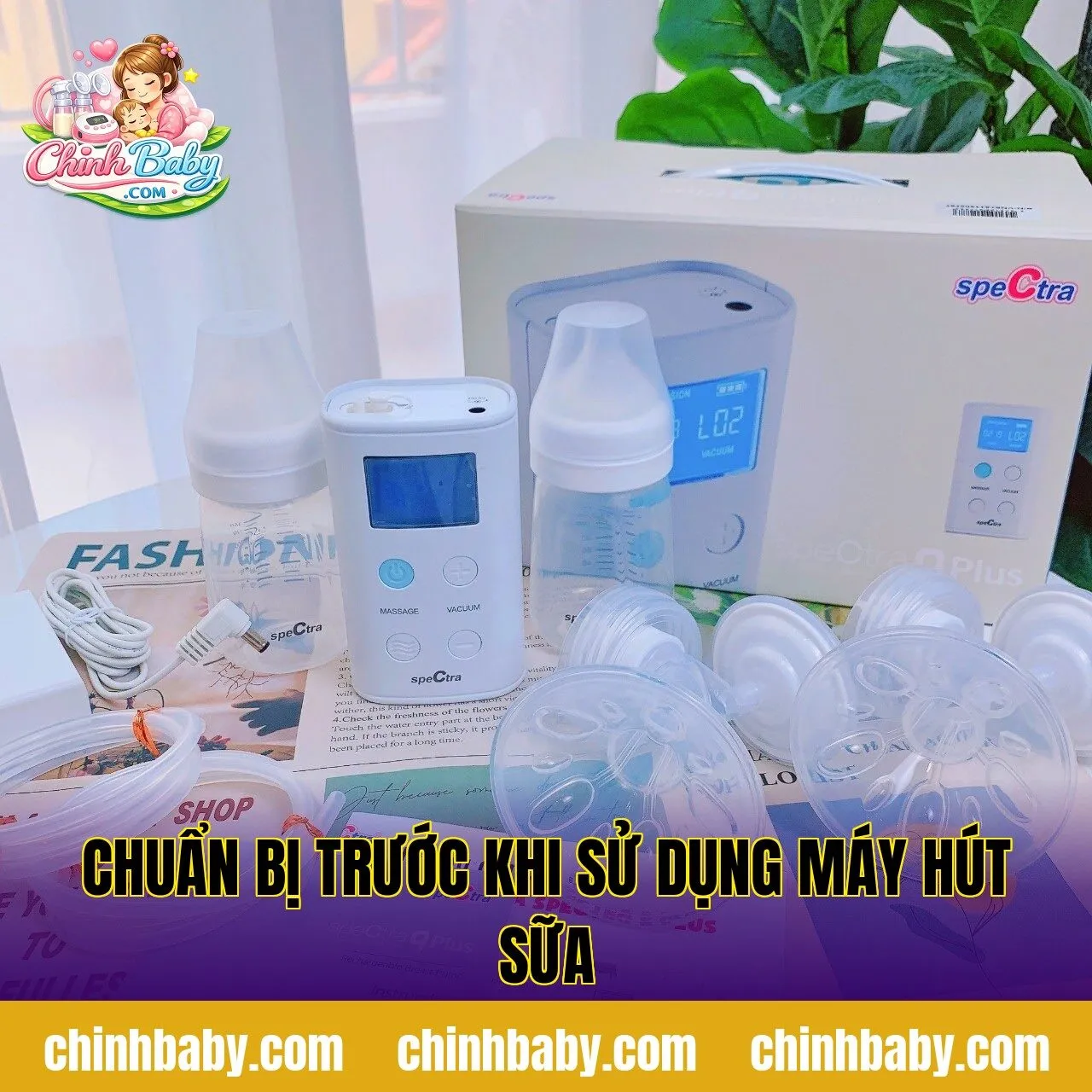 Chuẩn bị trước khi sử dụng máy hút sữa