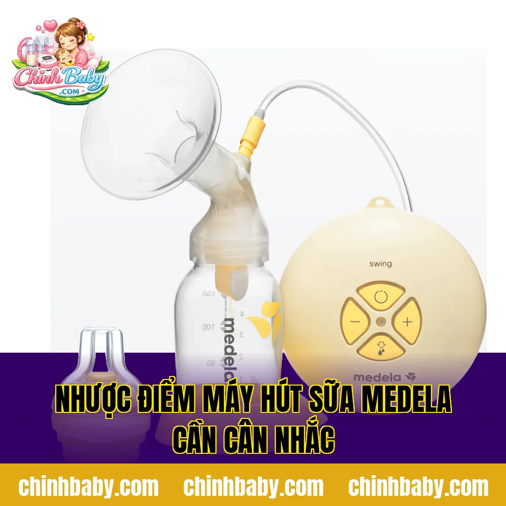 Nhược điểm máy hút sữa Medela cần cân nhắc