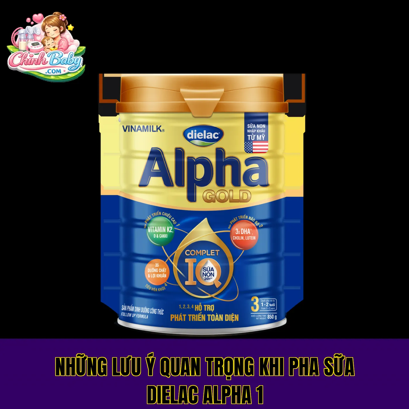 Những lưu ý quan trọng khi pha sữa Dielac Alpha 1