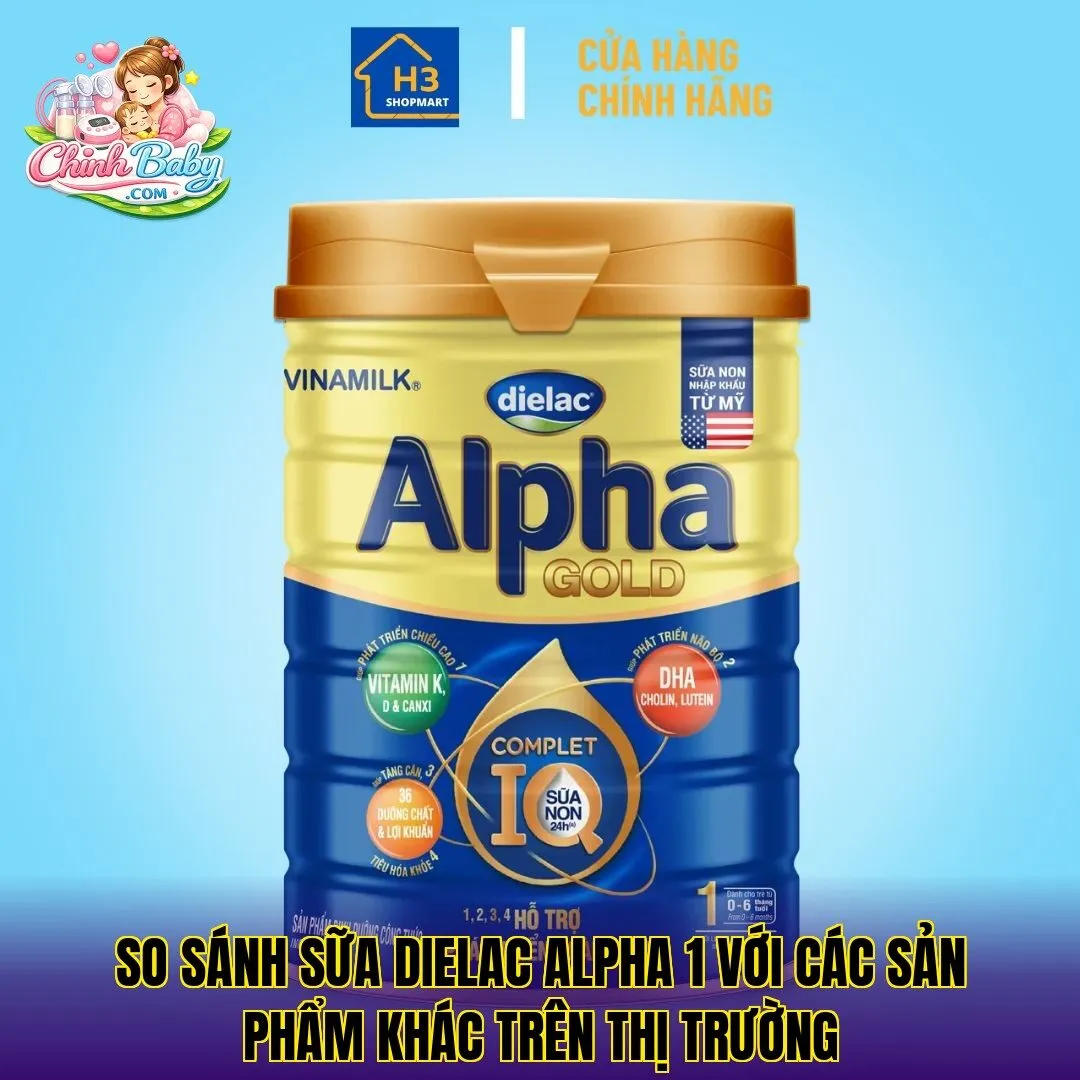 So sánh sữa Dielac Alpha 1 với các sản phẩm khác trên thị trường