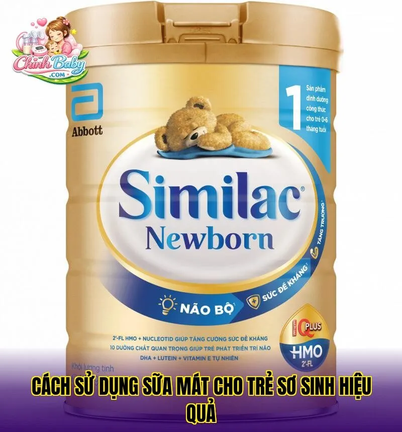 Cách sử dụng sữa mát cho trẻ sơ sinh hiệu quả