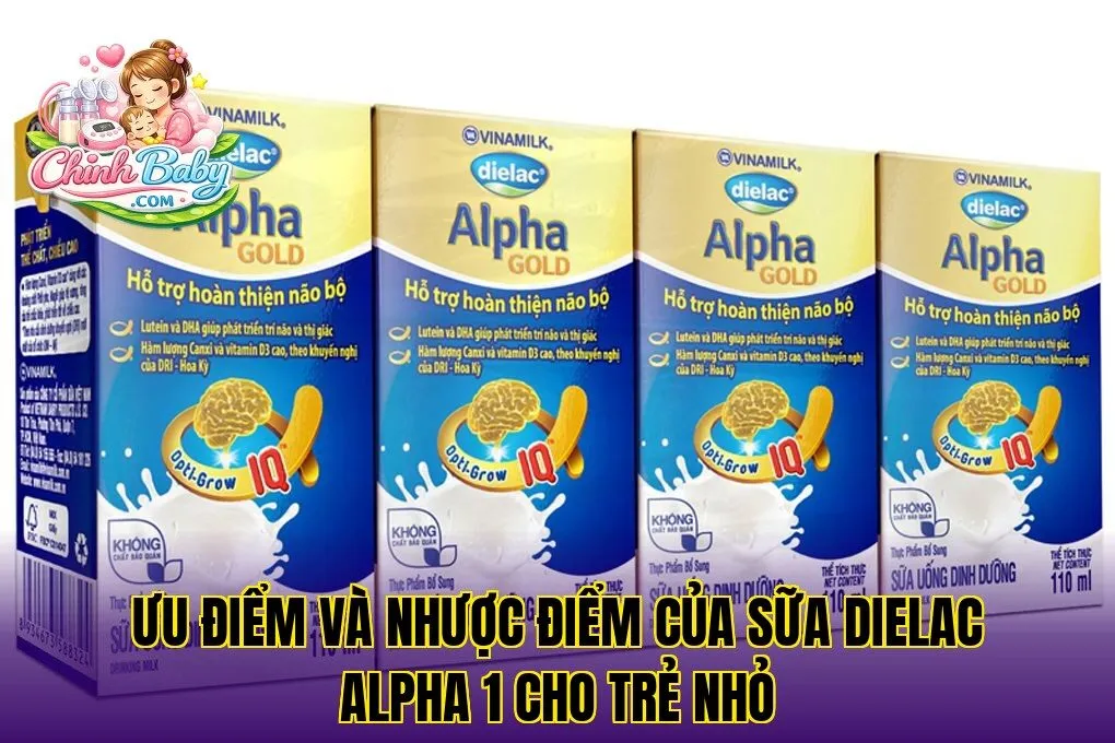 Ưu điểm và nhược điểm của sữa Dielac Alpha 1 cho trẻ nhỏ