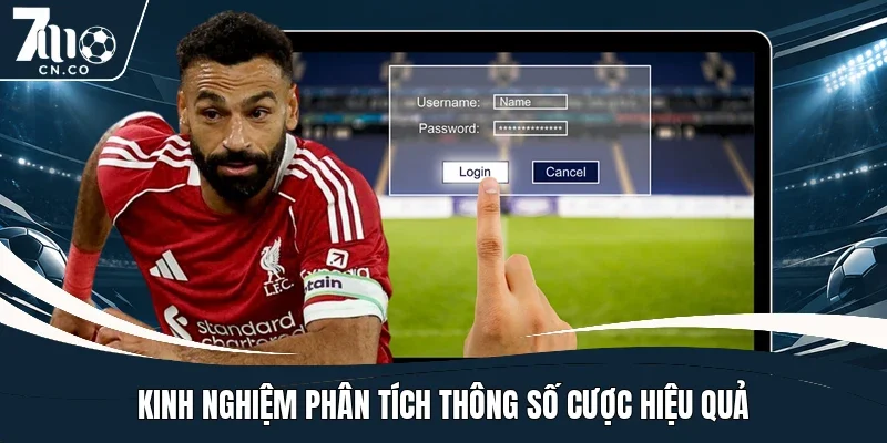 Kinh nghiệm phân tích thông số cược hiệu quả
